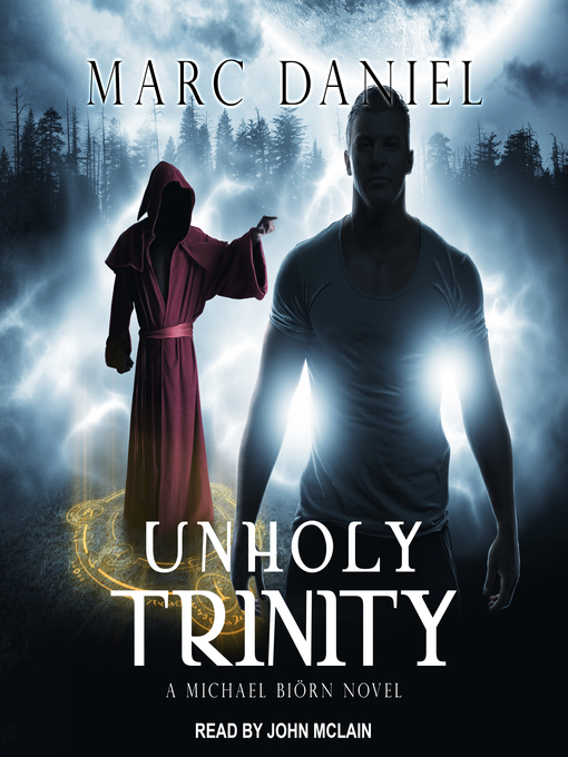 Title details for Unholy Trinity by Marc Daniel - Wait list